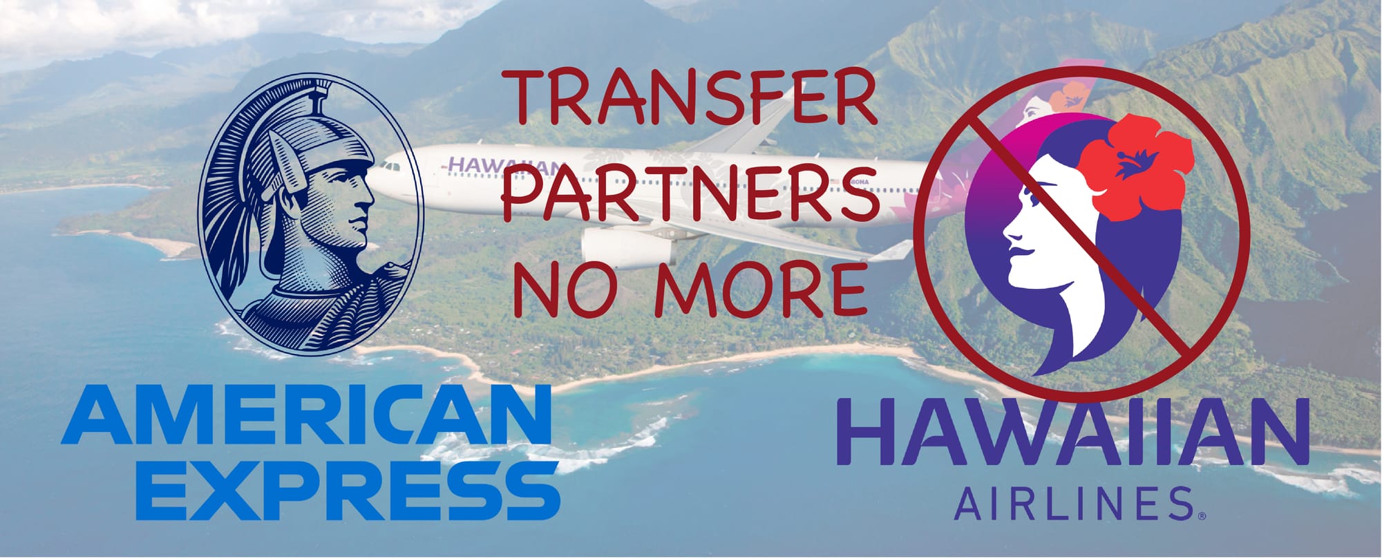 Say Aloha to the End: Amex Transfers to Hawaiian (in turn, Alaska) Are Shutting Down