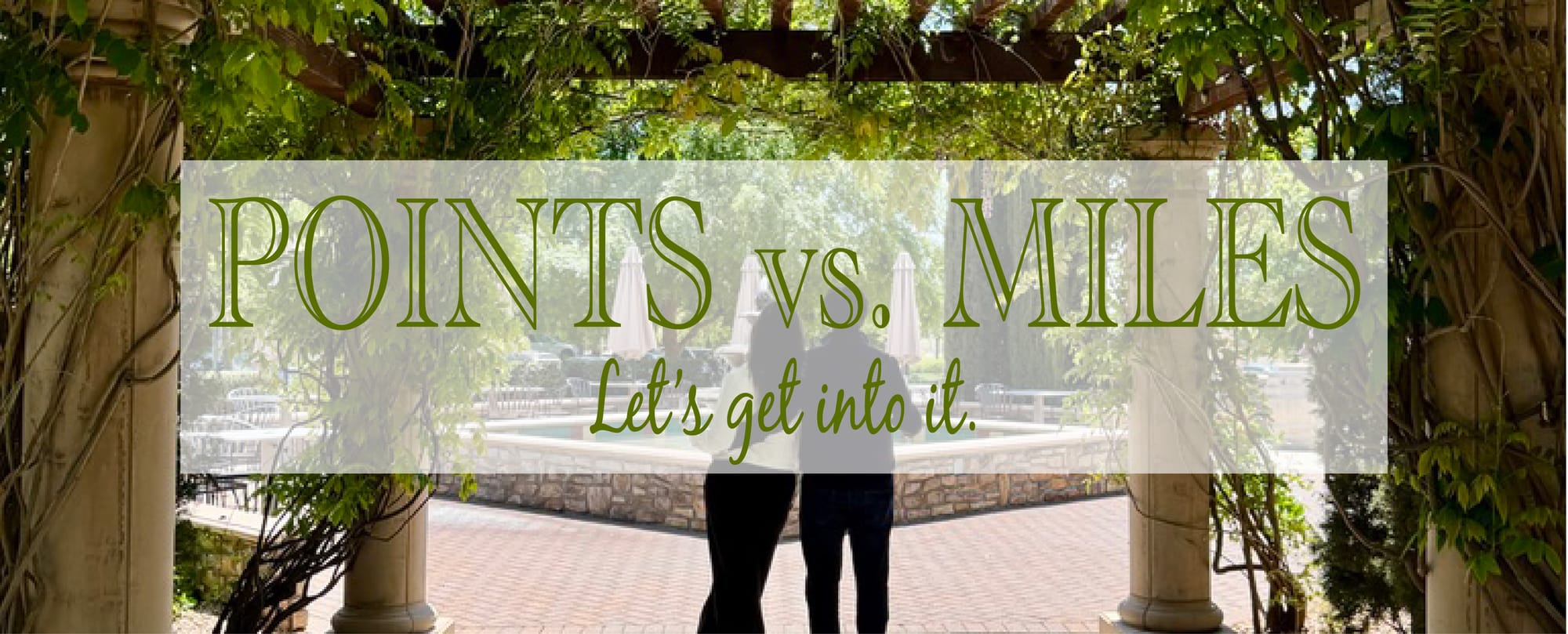 Points vs. Miles: Same Same, But Totally Different